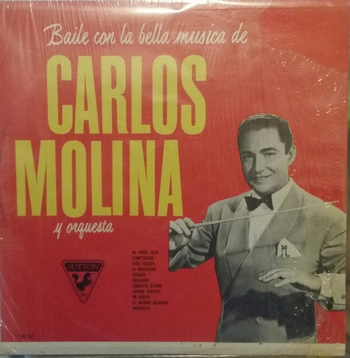 Carlos Molina y Orquesta* - Baile Con La Bella Musica De Carlos Molina (LP, Album)