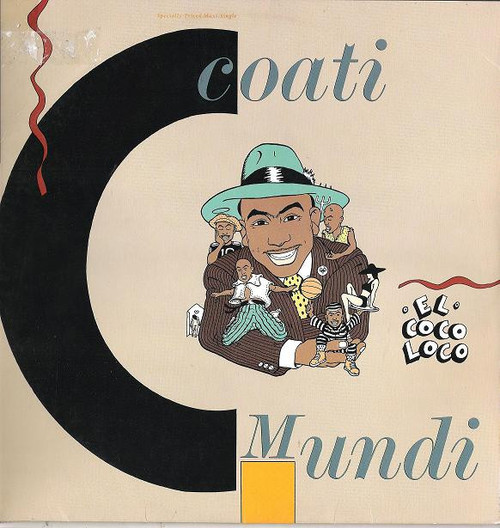 Coati Mundi - El Coco Loco (So So Bad) (12", Maxi)