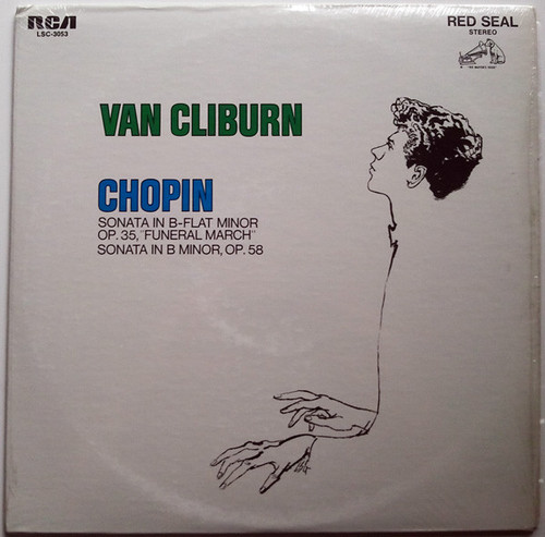 Van Cliburn - Fr√©d√©ric Chopin - Sonata In B-Flat Minor Op. 35, "Funeral March" / Sonata In B Minor, Op. 58 - RCA Red Seal - LSC-3053 - LP 948074427