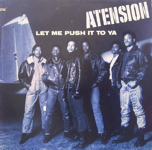 Atension - Let Me Push It To Ya (12", Promo)