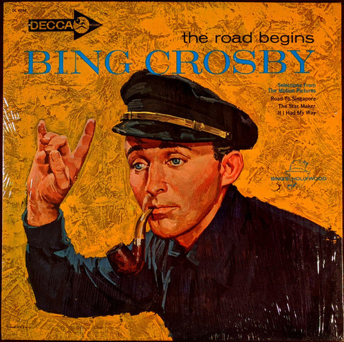 Bing Crosby - The Road Begins (LP)