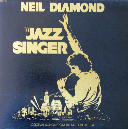 Neil Diamond - The Jazz Singer (Original Songs From The Motion Picture) - Capitol Records - SWAV-12120 - LP, Album, Gat 950285184