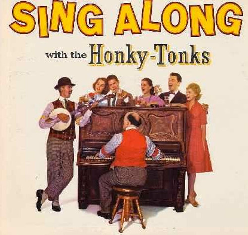 The Honky-Tonks - Sing Along With The Honky-Tonks (LP, Album)