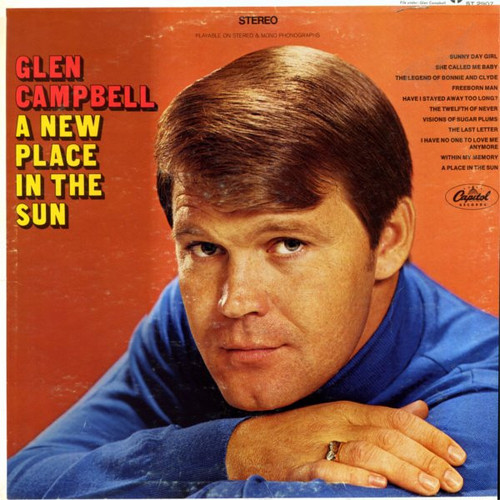 Glen Campbell - A New Place In The Sun - Capitol Records, Capitol Records - ST 2907, ST-2907 - LP, Album, Los 953201724