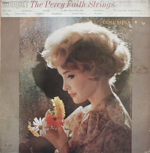 The Percy Faith Strings - Bouquet - Columbia - CL 1322 - LP, Album, Mono 955401953