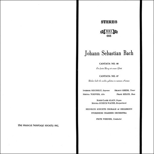 Johann Sebastian Bach - Heinrich Schütz Chorale of Heilbronn*, Pforzheim Chamber Orchestra* Conductor: Fritz Werner - Cantata No. 80 & Cantata No. 87 (LP, RP)