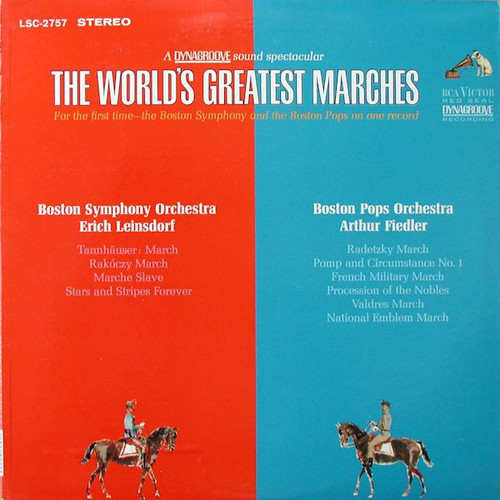 Erich Leinsdorf, Boston Symphony Orchestra And Arthur Fiedler, The Boston Pops Orchestra - The World's Greatest Marches (LP, Album)