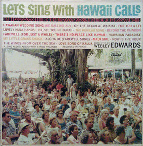 Al Kealoha Perry, Webley Edwards - Let's Sing With Hawaii Calls (LP, Mono, Gat)