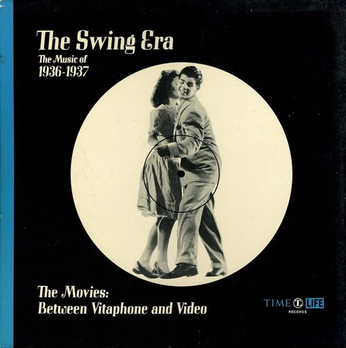Various - The Swing Era: The Music Of 1936-1937: The Movies: Between Vitaphone And Video - Time Life Records, Capitol Records - STL 341 - 3xLP, Comp + Box 956188300