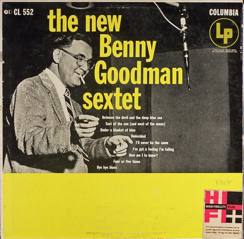 Benny Goodman Sextet - The New Benny Goodman Sextet - Columbia - CL 552 - LP, Album, Mono, RP 956205009