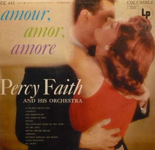 Percy Faith And His Orchestra* - Amour, Amor, Amore (LP, Album, Mono)
