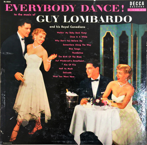 Guy Lombardo And His Royal Canadians - Everybody Dance! To The Music Of Guy Lombardo And His Royal Canadians (LP, Album, RE)