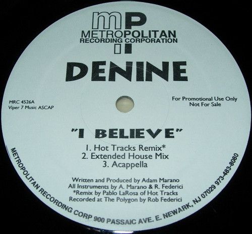 Denine - I Believe (12", Promo)
