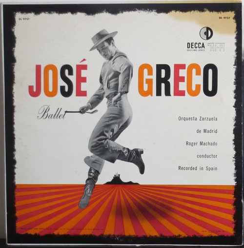 José Greco, Orquestra Zarzuela De Madrid - Ballet (LP, Album, Mono)