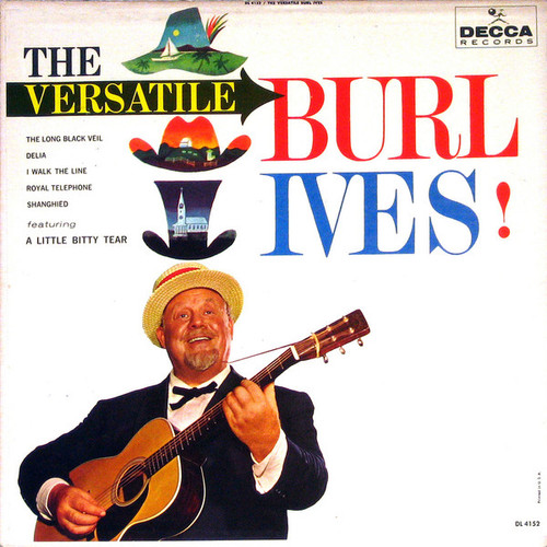 Burl Ives - The Versatile Burl Ives! - Decca - DL 4152 - LP, Album, Mono 958765640