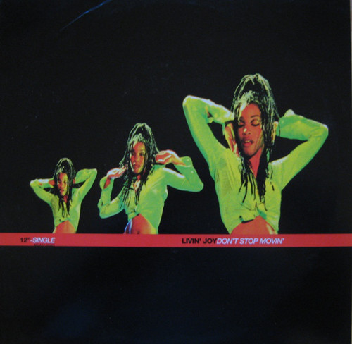 Livin' Joy - Don't Stop Movin' (12", Single)
