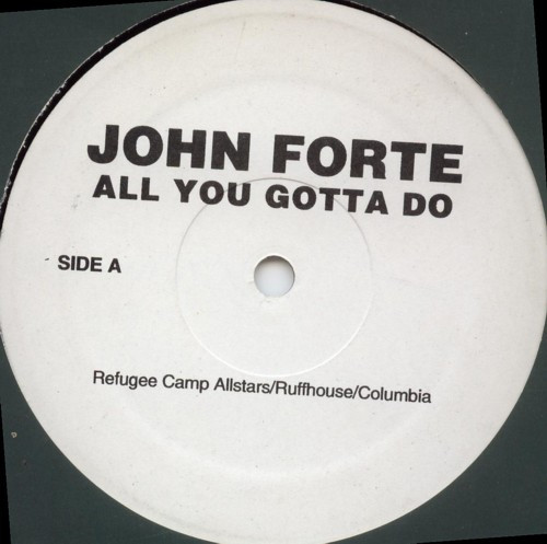 John Forte - All You Gotta Do / Hot (12", Promo)