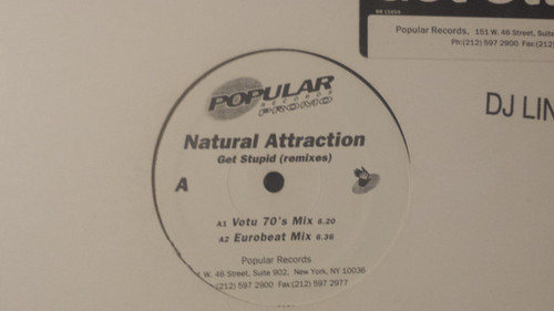 Natural Attraction - Get Stupid (Remixes) (12", Promo)