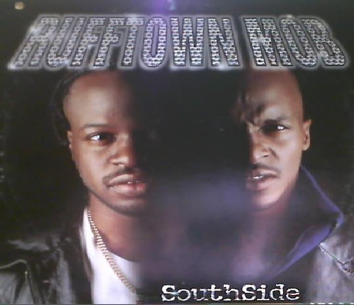 Rufftown Mob - Southside (12")