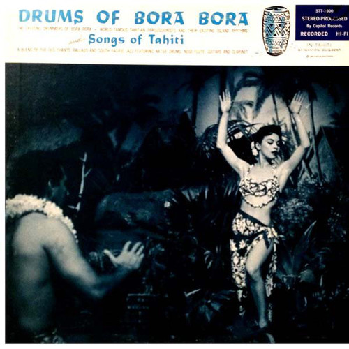Various - Drums Of Bora Bora And Songs Of Tahiti (LP, Album)