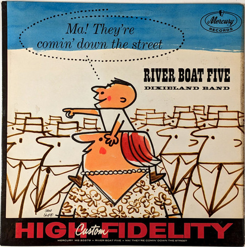 The River Boat Five - Ma! They're Comin' Down The Street (LP)