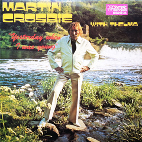 Martin Crosbie with Thelma (5) - Yesterday When I Was Young (LP, Album)