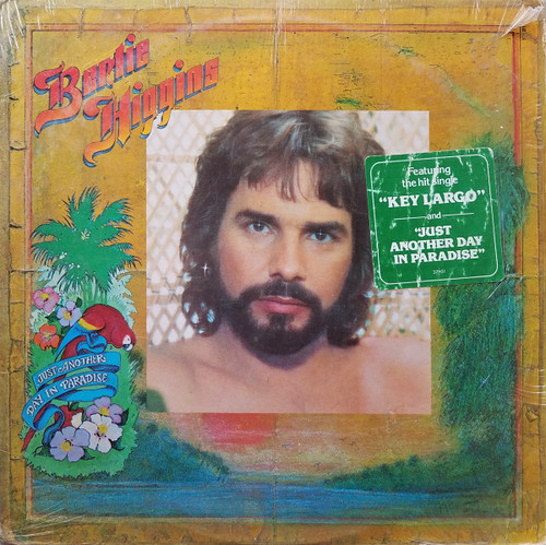 Bertie Higgins - Just Another Day In Paradise (LP, Album)