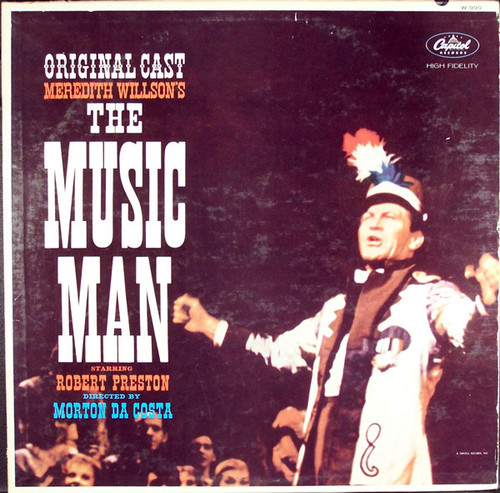 Meredith Willson - The Music Man (Original Cast) (LP, Mono, RE, Scr)