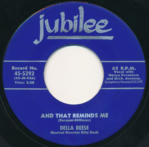 Della Reese - And That Reminds Me / I Cried For You (7", Single)