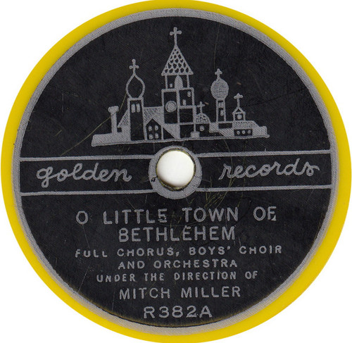 Mitch Miller - O Little Town Of Bethlehem (6")