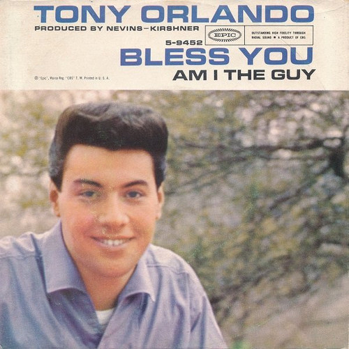 Tony Orlando - Bless You / Am I The Guy (7")