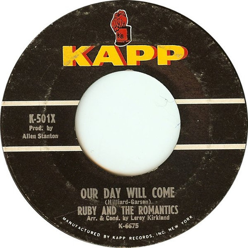 Ruby And The Romantics - Our Day Will Come / Moonlight And Music (7", Single, Styrene, Bri)