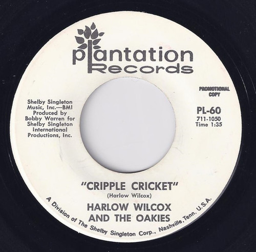 Harlow Wilcox And The Oakies - Cripple Cricket (7", Promo)