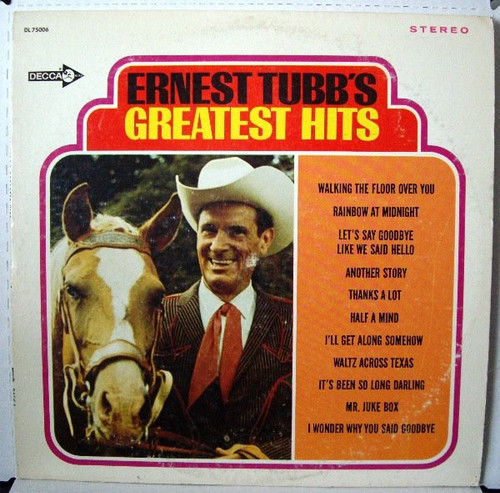 Ernest Tubb - Ernest Tubb's Greatest Hits (LP, Album, Comp)