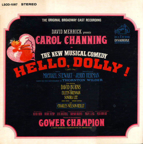 David Merrick (2) Presents Carol Channing - Hello, Dolly! (The Original Broadway Cast Recording) (LP, Album, RE, Gat)