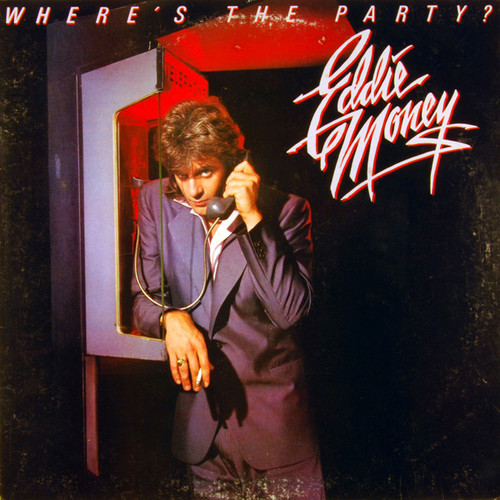 Eddie Money - Where's The Party? (LP, Album, Pit)