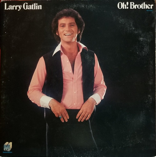 Larry Gatlin - Oh! Brother (LP, Album, San)