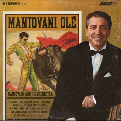 Mantovani And His Orchestra - Mantovani Ol√© - London Records - PS 422 - LP 973080314