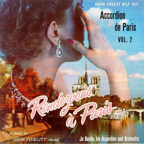 Jo Basile, His Accordion And Orchestra* - Rendezvous A Paris: Accordion De Paris Vol. 2  (LP, Album, Mono)