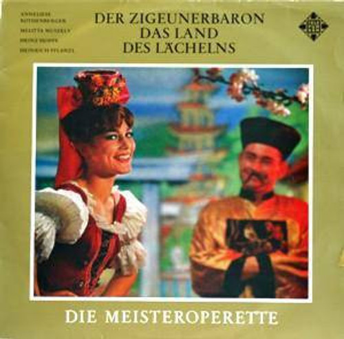 Franz Lehár, Johann Strauss (Sohn)* - Der Zigeunerbaron / Das Land Des Lächelns (LP, Album)