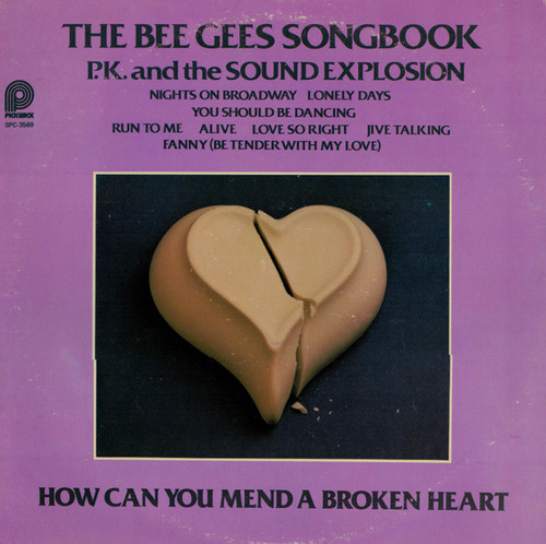 P.K. And The Sound Explosion - The Bee Gees Songbook - Pickwick - SPC 3569 - LP 978712821
