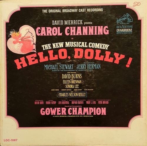 David Merrick (2) Presents Carol Channing - Hello, Dolly! (The Original Broadway Cast Recording) (LP, Album, RE)