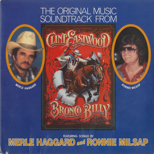Various - The Original Music Soundtrack From Clint Eastwood's - Bronco Billy (LP, Album, Spe)