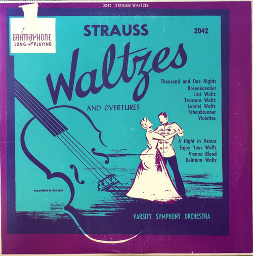 Varsity Symphony Orchestra - Strauss Waltzes And Overtures (LP)