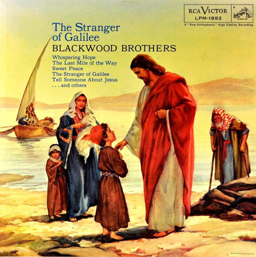 Blackwood Brothers* - The Stranger Of Galilee (LP, Album, Mono)