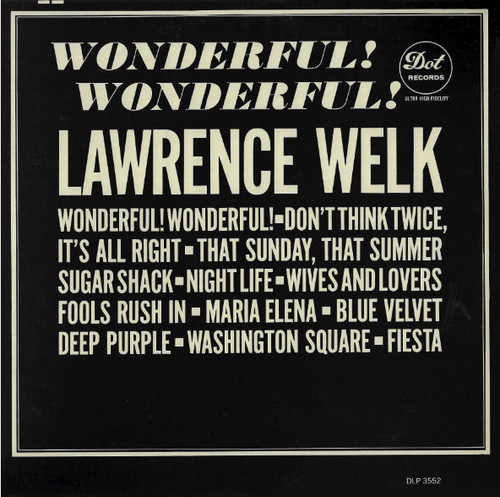 Lawrence Welk - Wonderful! Wonderful! (LP, Album, Mono)