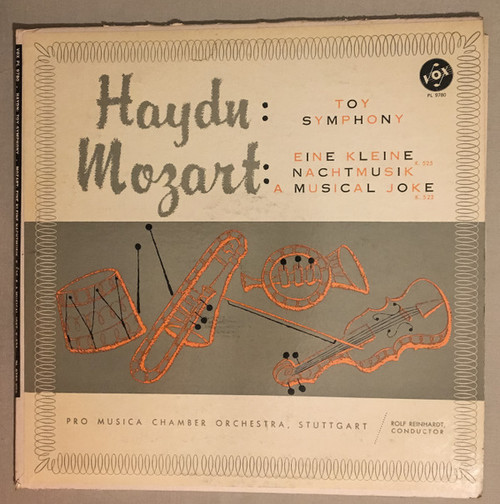 Mozart*, Haydn* - Pro Musica Chamber Orchestra, Stuttgart*, Rolf Reinhardt - Toy Symphony / Eine Kleine Nachtmusik, K. 525 / A Musical Joke, K. 522 (LP, Album, Mono)