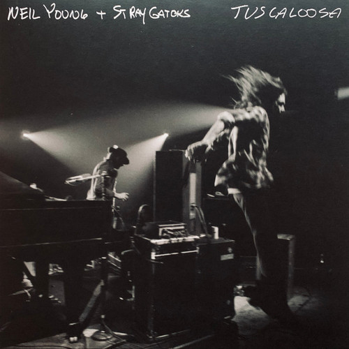 Neil Young + Stray Gators* - Tuscaloosa  (LP + LP, S/Sided, Etch + Album)