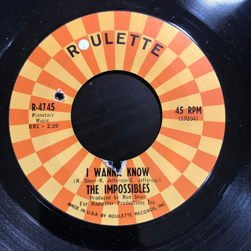 The Impossibles (9) - I Wanna Know (7")
