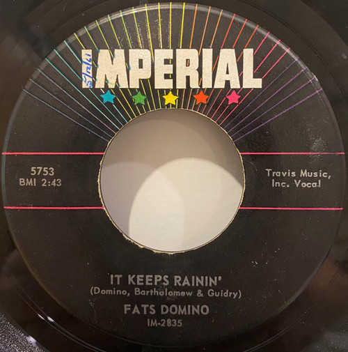 Fats Domino - It Keeps Rainin' / I Just Cry (7", Single)